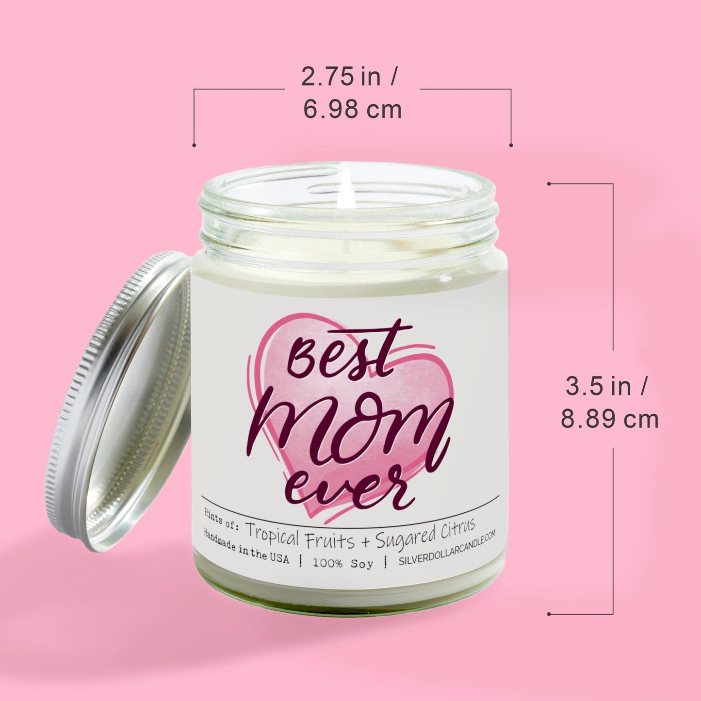 'Best Mom Ever' Candle for Mom - Tropical Fruits & Sugared Citrus Aroma, Long Burn Time - 9/16oz 100% All - Natural Handmade Soy Wax Candle - Silver Dollar Candle Co all natural soy candle