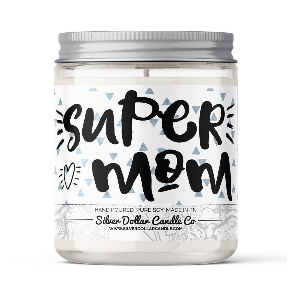 Super Mom! Candle - Mom/Mother's Day Candle - 9/16oz 100% All-Natural Handmade Soy Wax Candle