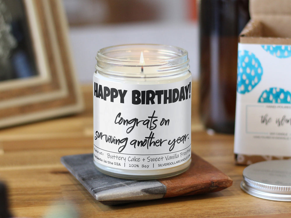 'Happy Birthday! Congrats on surviving another year' - All Natural 9oz Birthday Cake Soy Wax Candle, Sweet Vanilla Frosting & Buttery Cake Aroma, Handcrafted