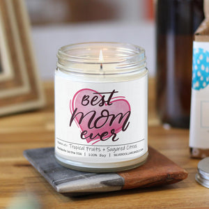 'Best Mom Ever' Candle for Mom - Tropical Fruits & Sugared Citrus Aroma, Long Burn Time - 9/16oz 100% All-Natural Handmade Soy Wax Candle