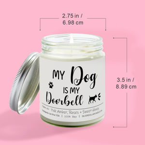 My Dog Is My Doorbell Candle