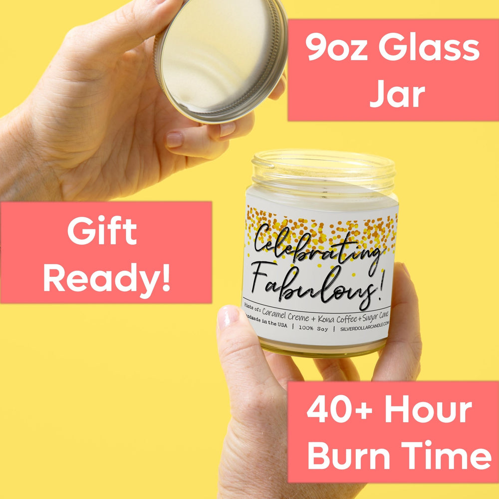 
                  
                    'Celebrating Fabulous!' 9oz Soy Wax Candle with Brazilian Coffee, Citron Peel, Caramel, Sugar Cane Notes - Silver Dollar Candle Co all natural soy candle
                  
                