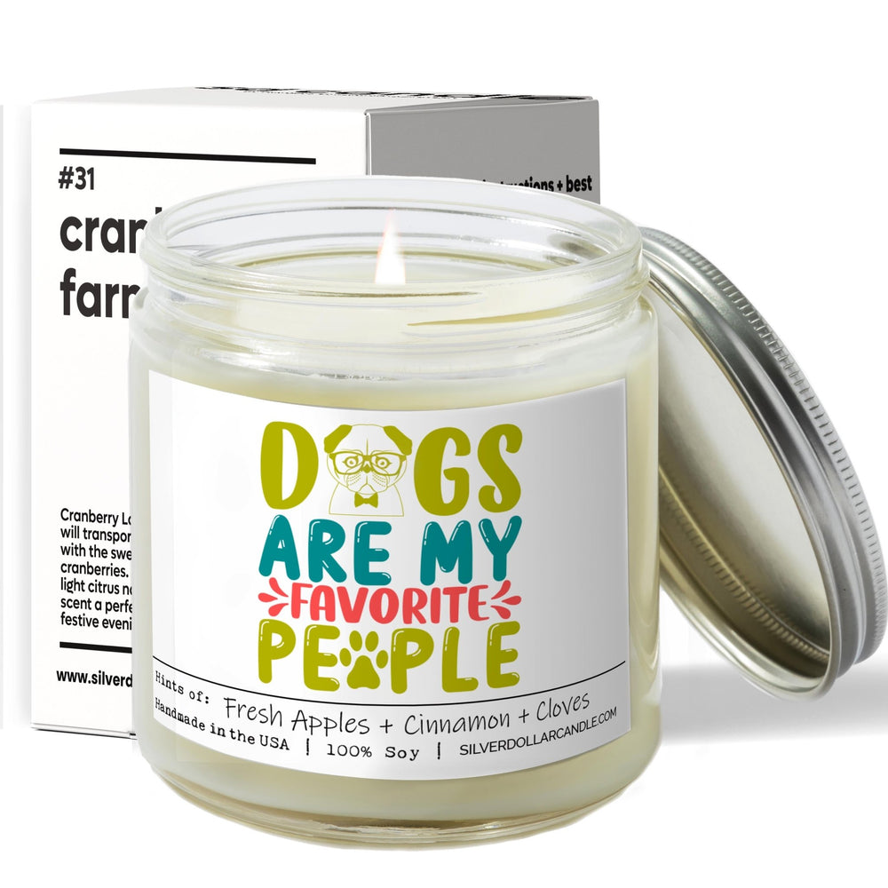 
                  
                    Dogs Are My Favorite People Candle | 9/16oz Orchard Spice Scented Candle - Silver Dollar Candle Co all natural soy candle
                  
                