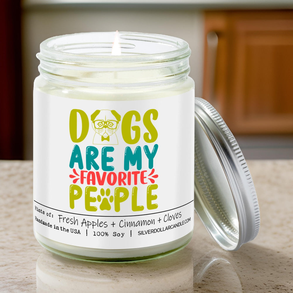 
                  
                    Dogs Are My Favorite People Candle | 9/16oz Orchard Spice Scented Candle - Silver Dollar Candle Co all natural soy candle
                  
                