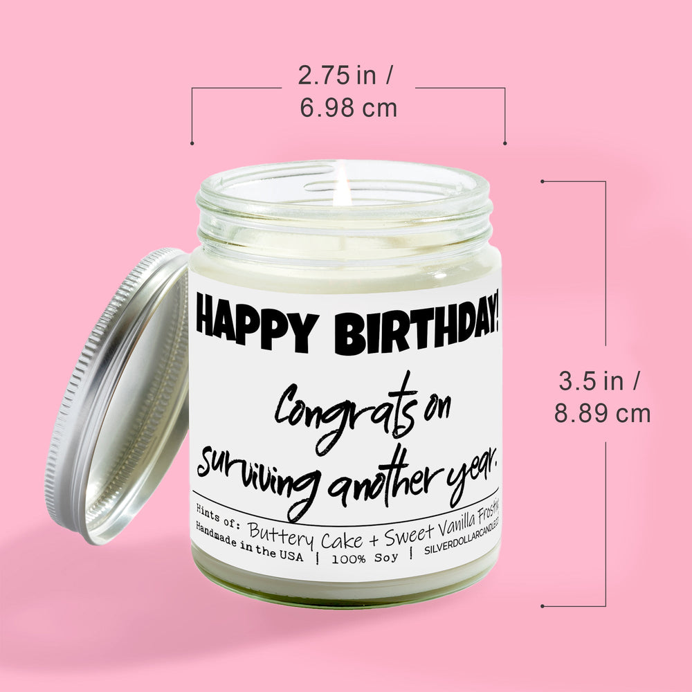 
                  
                    'Happy Birthday! Congrats on surviving another year' - All Natural 9oz Birthday Cake Soy Wax Candle, Sweet Vanilla Frosting & Buttery Cake Aroma, Handcrafted - Silver Dollar Candle Co all natural soy candle
                  
                