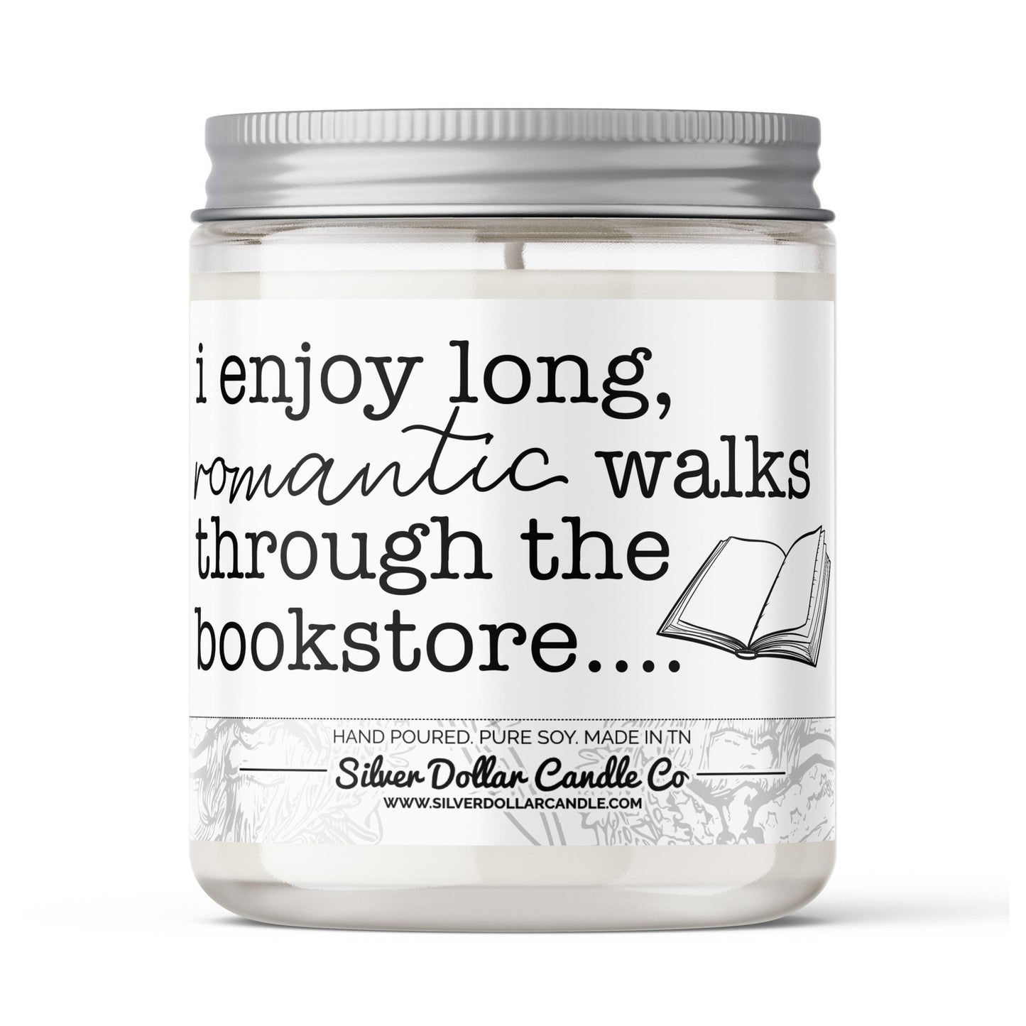 'I Enjoy Long Walks Through The Bookstore' Book Candle - 9/16oz 100% All - Natural Handmade Soy Wax Candle - Silver Dollar Candle Co all natural soy candle