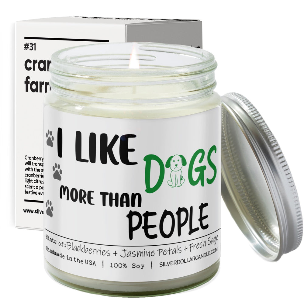 
                  
                    I Like Dogs More Than People Candle | 9/16oz Blackberry Jam Scented Candle - Silver Dollar Candle Co all natural soy candle
                  
                