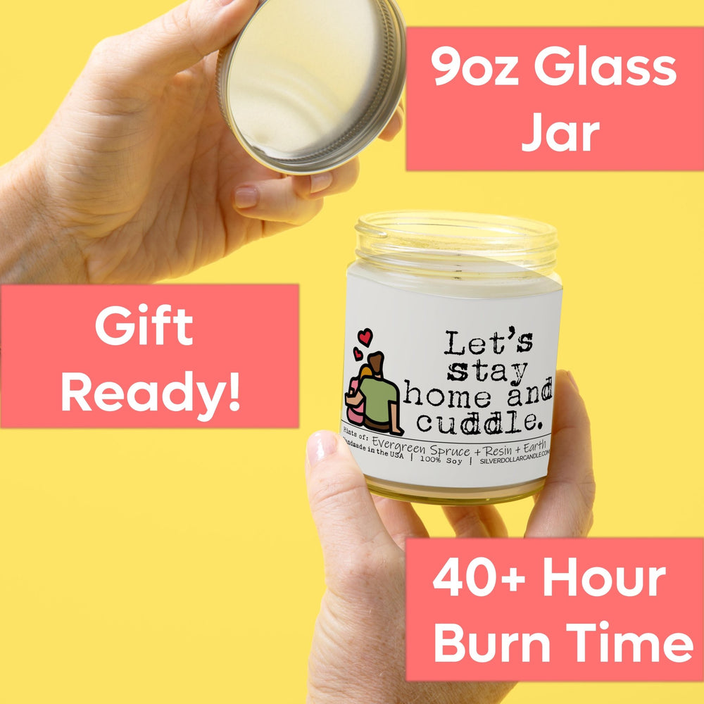 
                  
                    'Let’s Stay Home and Cuddle' New Home Candle - Fresh Cut Christmas Tree Scented Candle, 9oz Soy Wax, Evergreen & Earth Notes, Hand - Poured, Eco - Friendly | SD Candle - Silver Dollar Candle Co all natural soy candle
                  
                