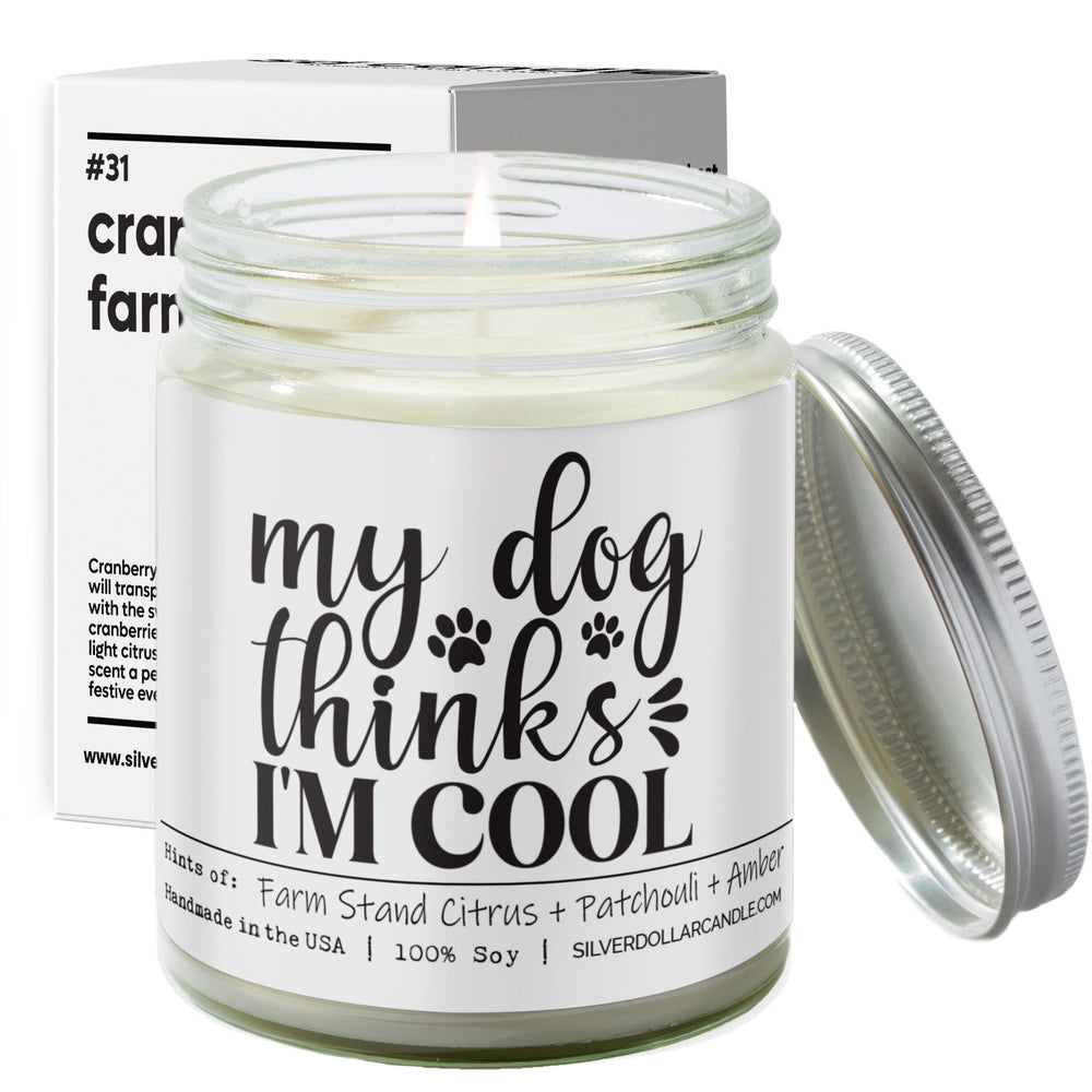 
                  
                    My Dog Thinks I'm Cool Candle | 9/16oz Woodland Orchard Scented Candle - Silver Dollar Candle Co all natural soy candle
                  
                