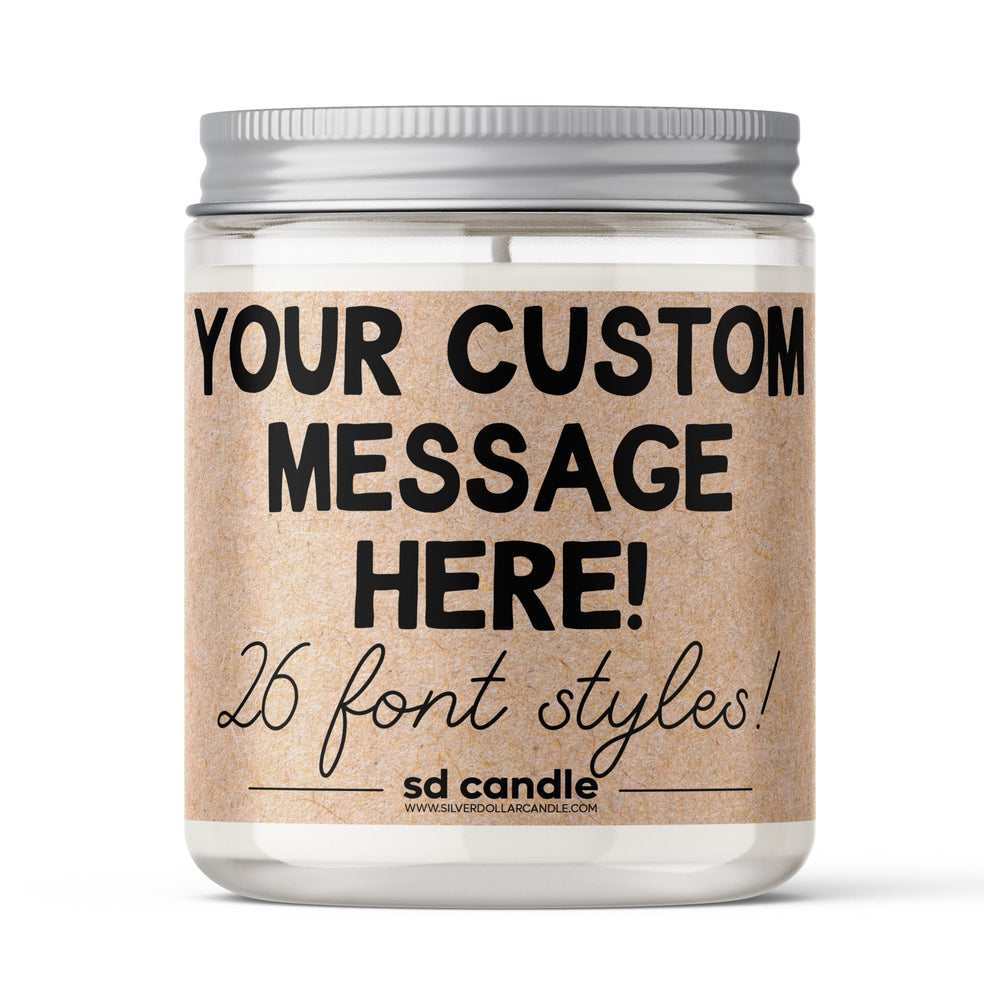 Personalized Custom Candle (Kraft) - 9/16oz 100% All - Natural Soy Wax Handmade Custom Candle - Silver Dollar Candle Co all natural soy candle