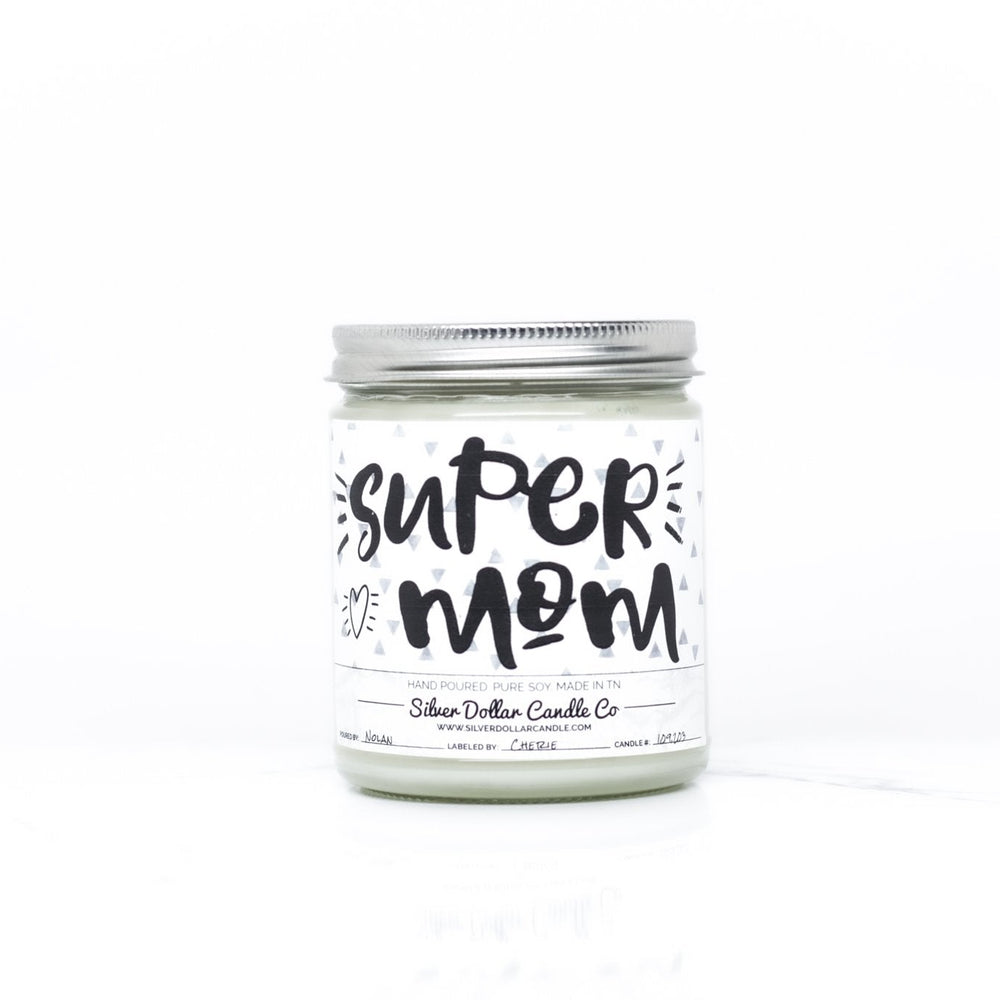 Super Mom! Candle - Mom/Mother's Day Candle - 9/16oz 100% All - Natural Handmade Soy Wax Candle - Silver Dollar Candle Co all natural soy candle