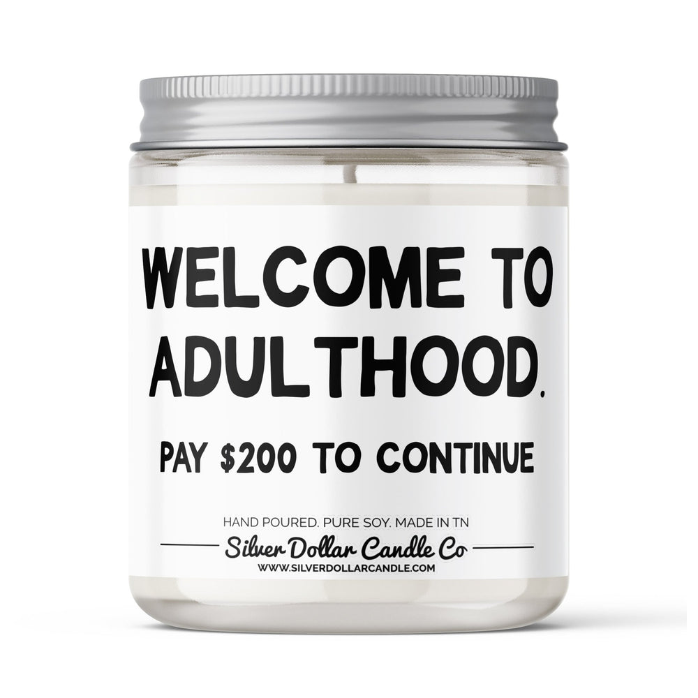 
                  
                    Welcome To Adulthood Candle - 18th Birthday Candle - 9/16oz 100% All - Natural Handmade Soy Wax Candle - Silver Dollar Candle Co all natural soy candle
                  
                