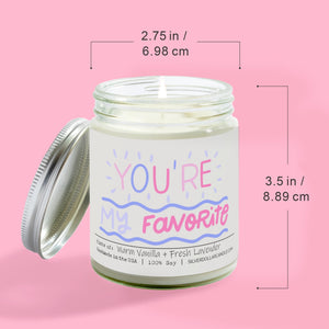 You’re My Favorite Candle - Love/Anniversary/Valentine's Day Candle - Love Candle Lavender & Vanilla Scented Candle, 9oz Hand - Poured Soy Wax, Cozy & Calming Aroma, Eco - Friendly Glass Jar - Silver Dollar Candle Co all natural soy candle