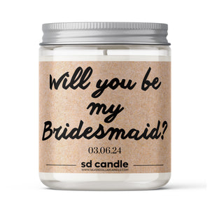 
            
                Load image into Gallery viewer, Bridesmaid Proposal Candle (V1) All Natural Soy Wax Candle
            
        