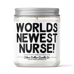 Worlds Newest Nurse Candle - 9/16oz 100% All-Natural Handmade Soy Wax Candle